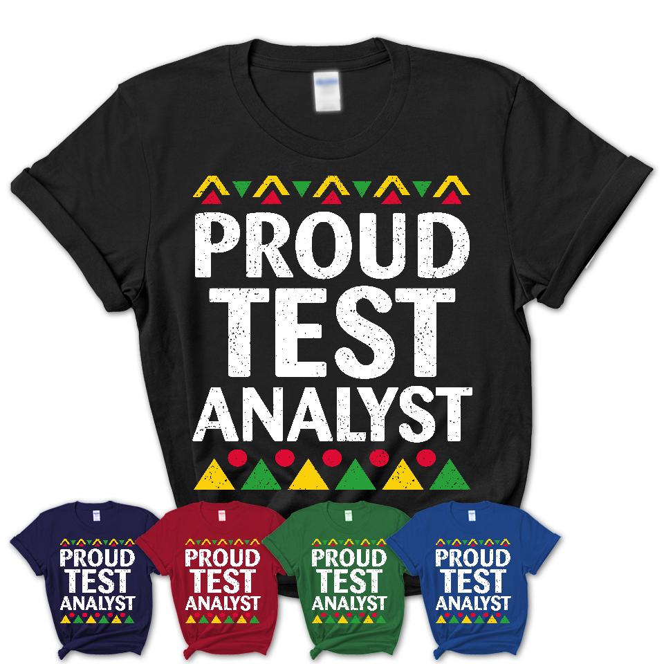 Proud Test Analyst Africa Pride Black History Month T-Shirt