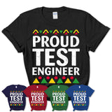 Proud Test Engineer Africa Pride Black History Month T-Shirt