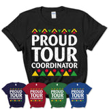 Proud Tour Coordinator Africa Pride Black History Month T-Shirt