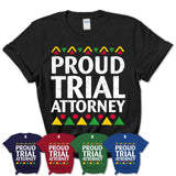 Proud Trial Attorney Africa Pride Black History Month T-Shirt