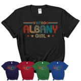 Proud Vintage Albany Girl Shirt New York Pride Gift Birthday Shirt for Her