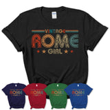 Proud Vintage Rome Girl Shirt Georgia Pride Gift Birthday Shirt for Her