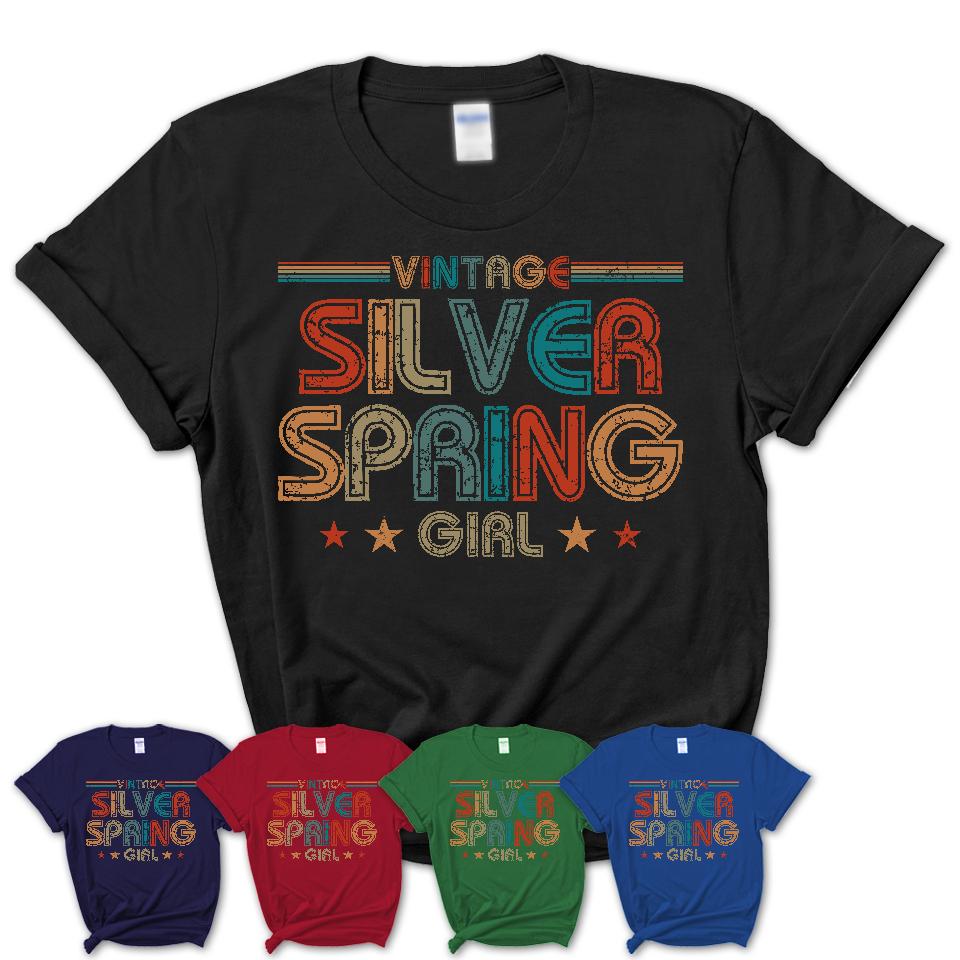 Proud Vintage Silver Spring Girl Shirt Maryland Pride Gift Birthday Shirt for Her