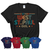 Proud Vintage West St. Paul Girl Shirt Minnesota Pride Gift Birthday Shirt for Her