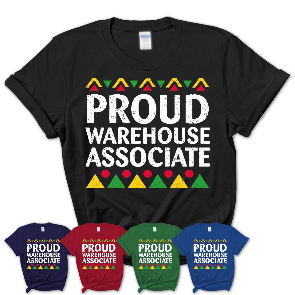 Proud Warehouse Associate Africa Pride Black History Month T-Shirt