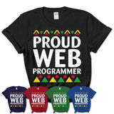Proud Web Programmer Africa Pride Black History Month T-Shirt
