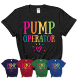 Pump Operator Rainbow Lettering Heart Shirt, Employee Appreciation Gifts