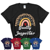 Quality Inspector Because Your Life Worth My Time Rainbow T-Shirt