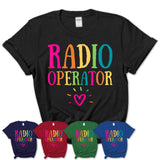 Radio Operator Rainbow Lettering Heart Shirt, Employee Appreciation Gifts