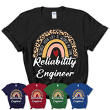 Reliability Engineer Because Your Life Worth My Time Rainbow T-Shirt