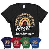 Reset Merchandiser Because Your Life Worth My Time Rainbow T-Shirt