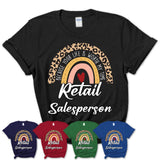 Retail Salesperson Because Your Life Worth My Time Rainbow T-Shirt