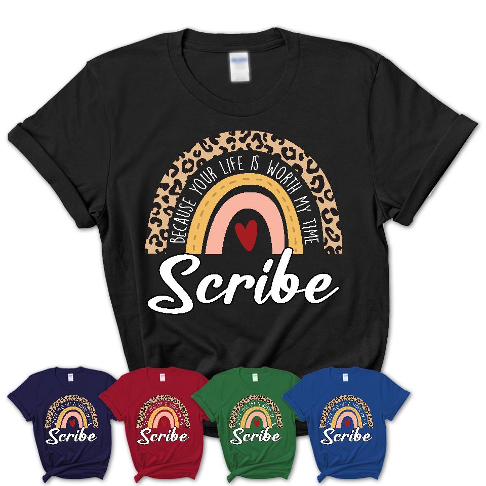 Scribe Because Your Life Worth My Time Rainbow T-Shirt