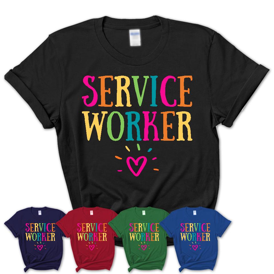Service Worker Rainbow Lettering Heart Shirt, Employee Appreciation Gifts