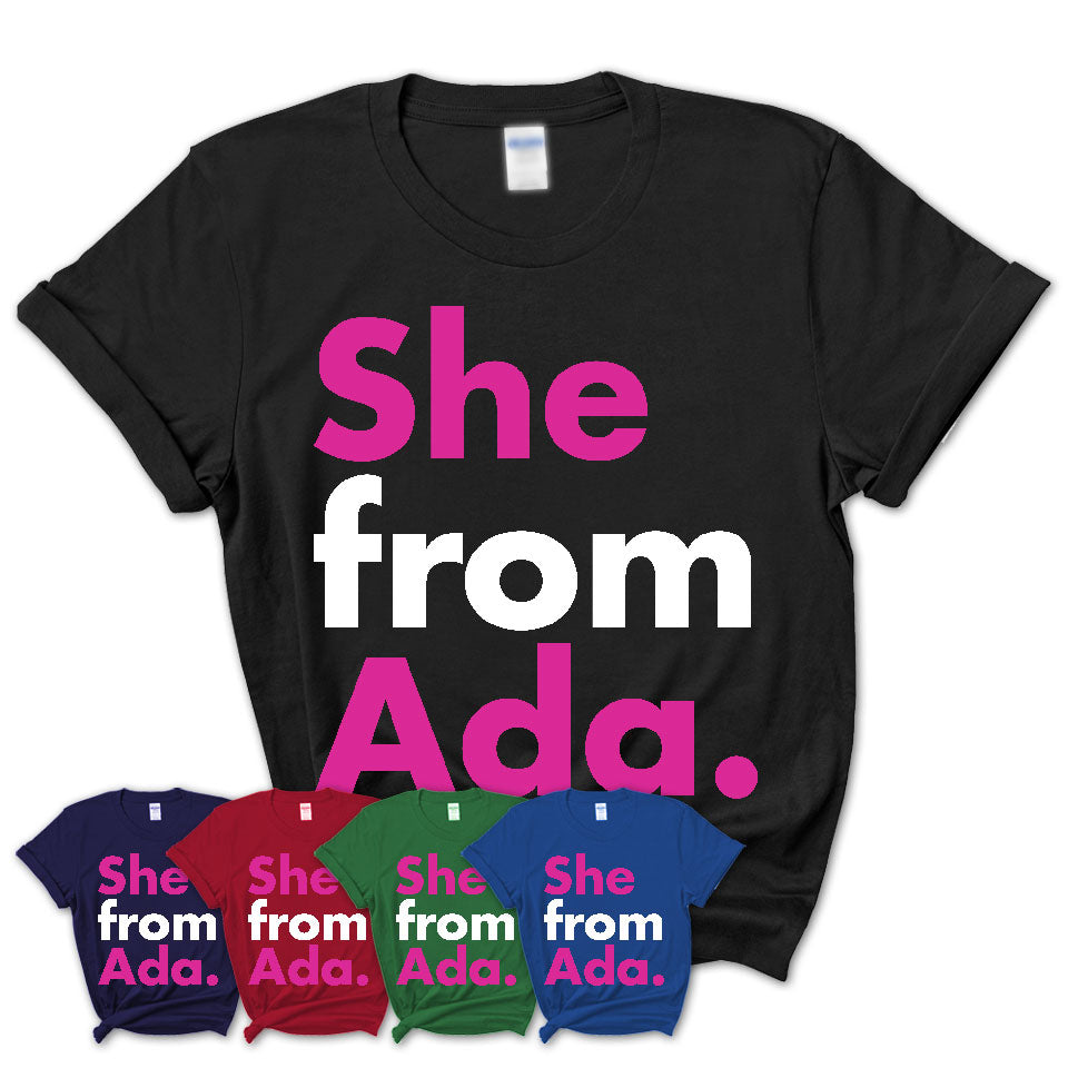 She From Ada Shirt Oklahoma State Birthday Gift For Her