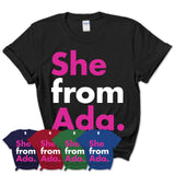 She From Ada Shirt Oklahoma State Birthday Gift For Her