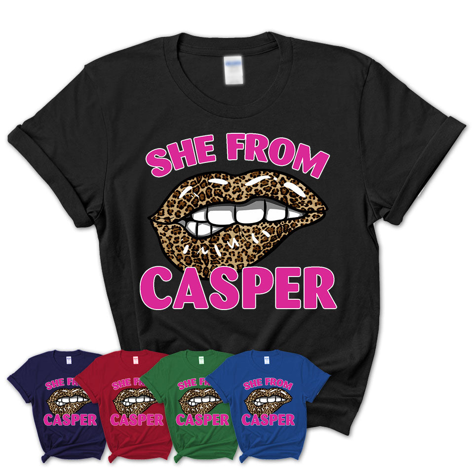 She From Casper Wyoming Gift Cheetah Leopard Sexy Lips Shirt