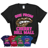 She From Cherry Hill Mall New Jersey Gift Cheetah Leopard Sexy Lips Shirt