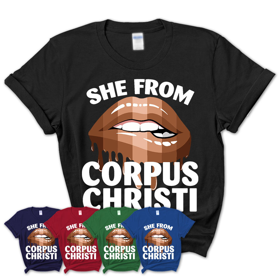 She From Corpus Christi Texas T-Shirt Black Lives Matter Sexy Lips Girl Shirt