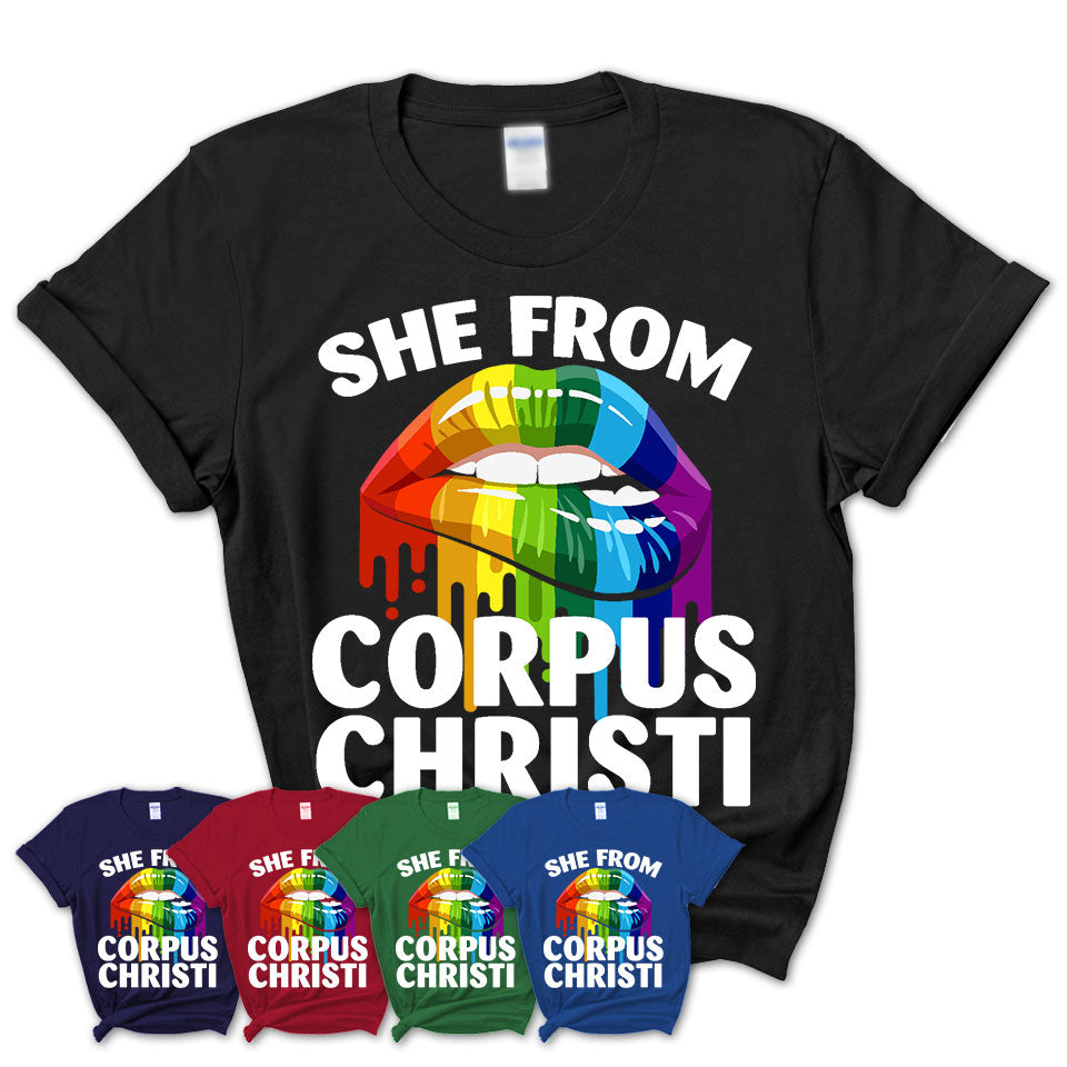 She From Corpus Christi Texas T-Shirt LGBT Pride Sexy Lips Gift Shirt