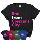 She From Crescent City Shirt California State Birthday Gift For Her