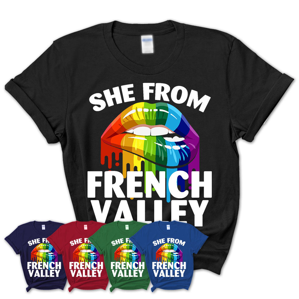 She From French Valley California T-Shirt LGBT Pride Sexy Lips Gift Shirt