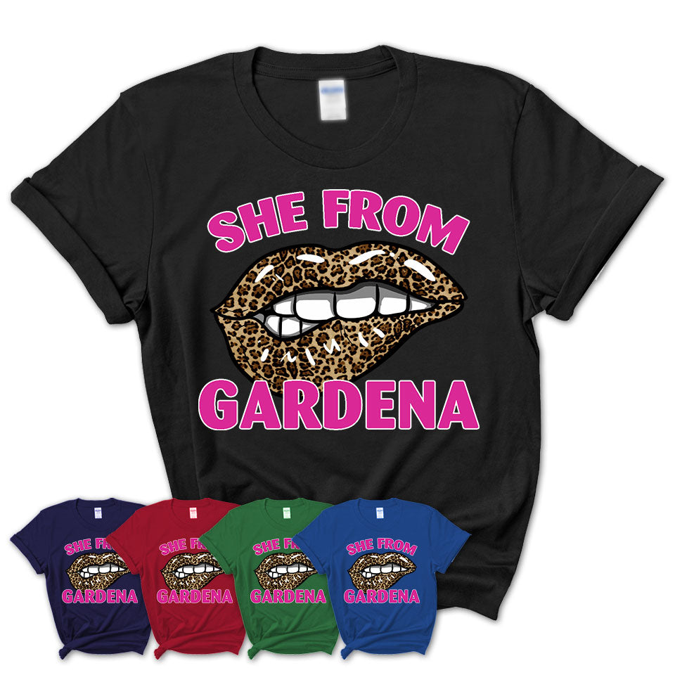 She From Gardena California Gift Cheetah Leopard Sexy Lips Shirt