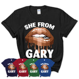 She From Gary Indiana T-Shirt Black Lives Matter Sexy Lips Girl Shirt