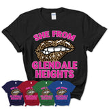 She From Glendale Heights Illinois Gift Cheetah Leopard Sexy Lips Shirt