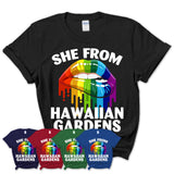 She From Hawaiian Gardens California T-Shirt LGBT Pride Sexy Lips Gift Shirt