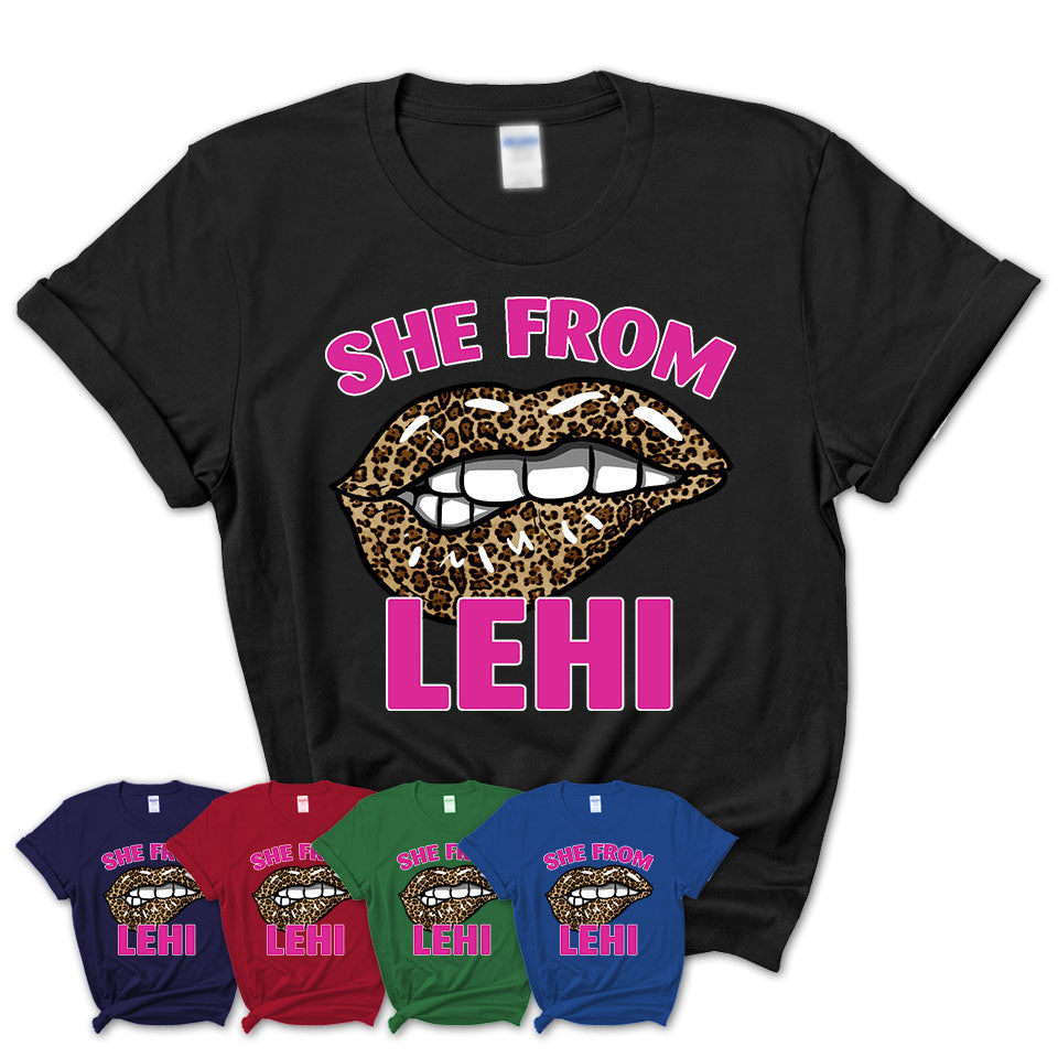 She From Lehi Utah Gift Cheetah Leopard Sexy Lips Shirt