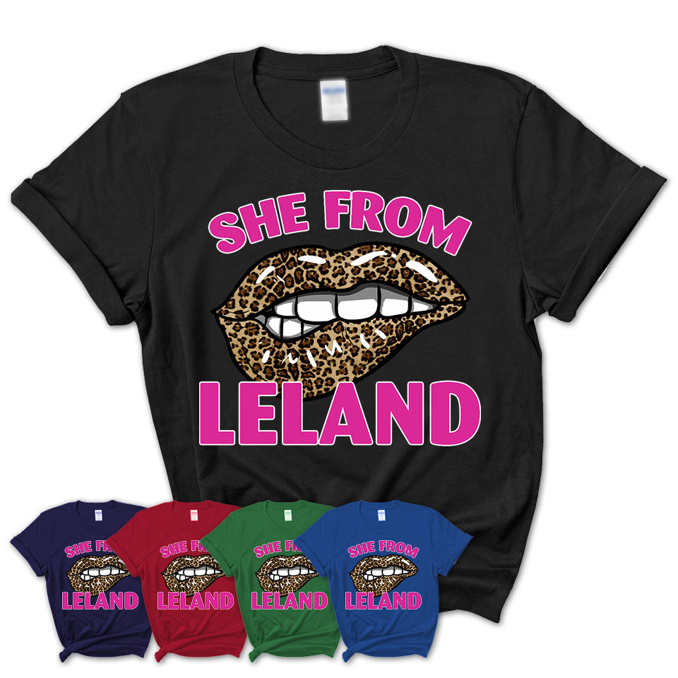 She From Leland North Carolina Gift Cheetah Leopard Sexy Lips Shirt