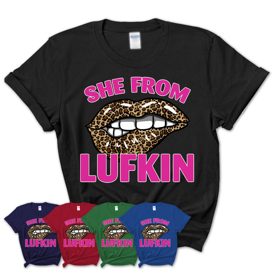 She From Lufkin Texas Gift Cheetah Leopard Sexy Lips Shirt