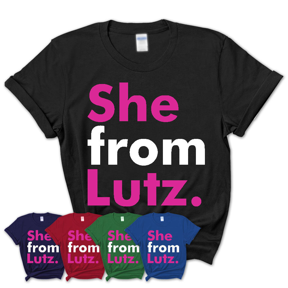 She From Lutz Shirt Florida State Birthday Gift For Her