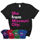 She From Missouri City Shirt Texas State Birthday Gift For Her