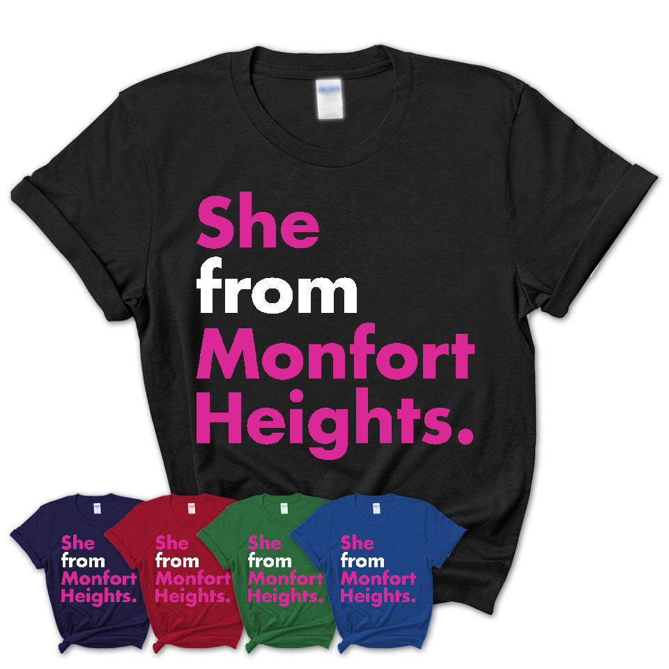 She From Monfort Heights Shirt Ohio State Birthday Gift For Her