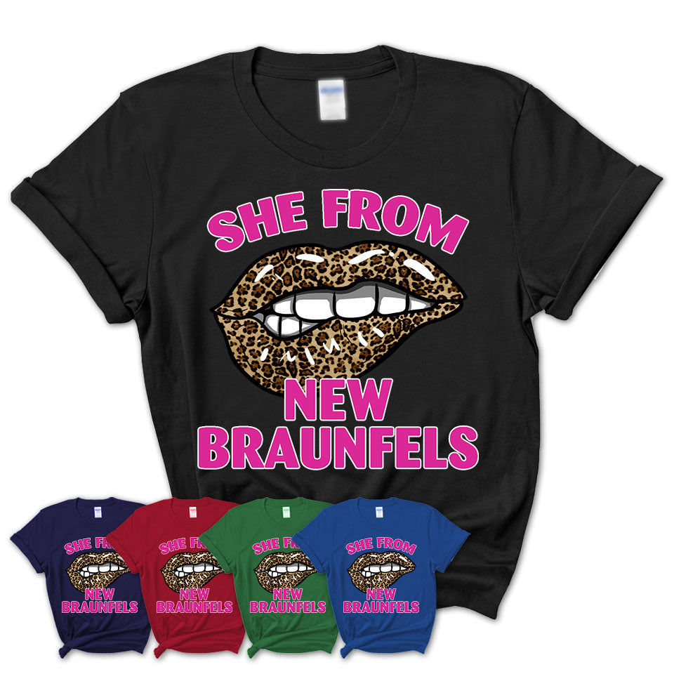 She From New Braunfels Texas Gift Cheetah Leopard Sexy Lips Shirt