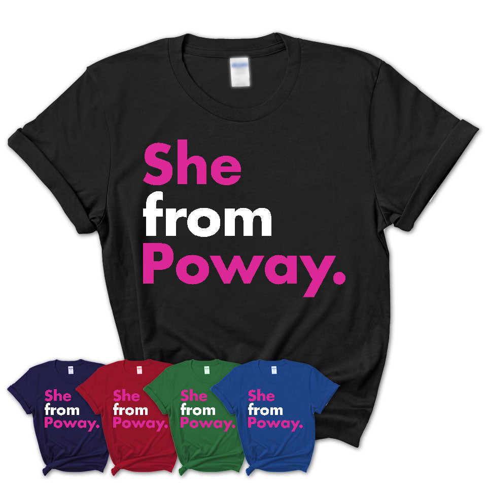 She From Poway Shirt California State Birthday Gift For Her