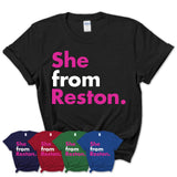 She From Reston Shirt Virginia State Birthday Gift For Her