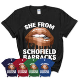 She From Schofield Barracks Hawaii T-Shirt Black Lives Matter Sexy Lips Girl Shirt