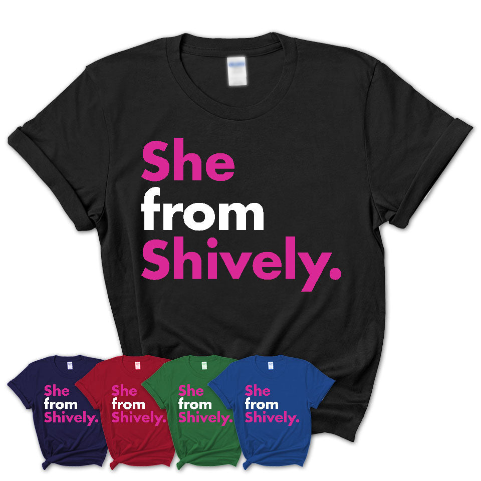 She From Shively Shirt Kentucky State Birthday Gift For Her
