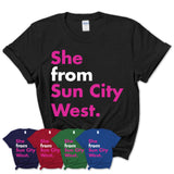 She From Sun City West Shirt Arizona State Birthday Gift For Her