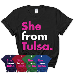 She From Tulsa Shirt Oklahoma State Birthday Gift For Her