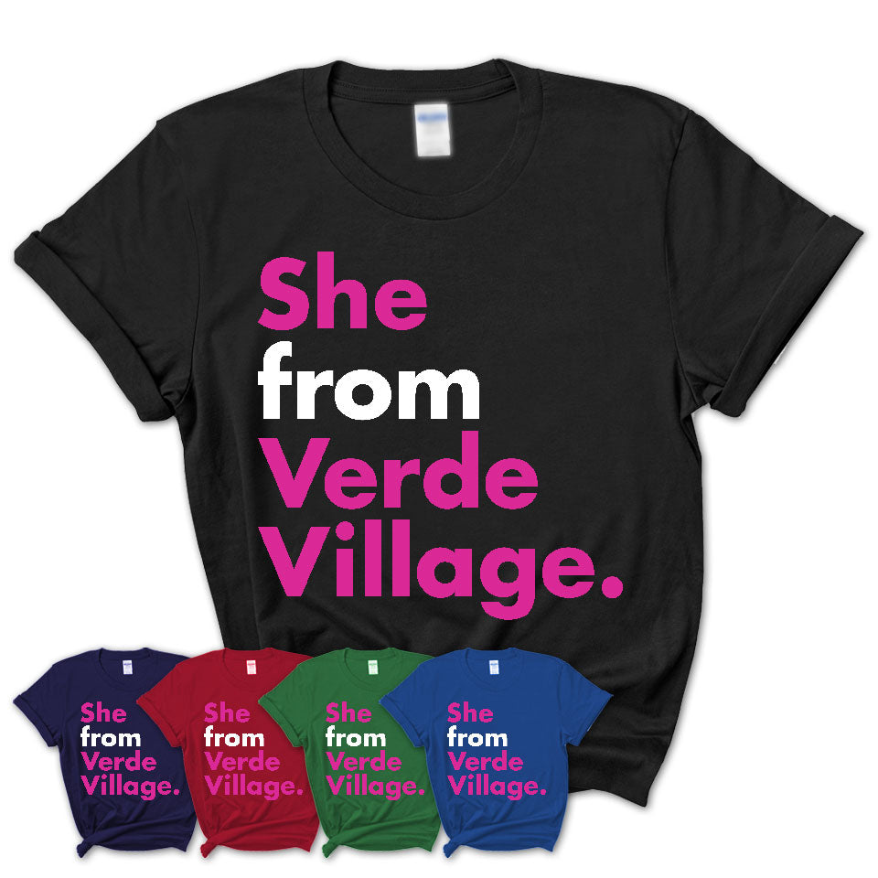 She From Verde Village Shirt Arizona State Birthday Gift For Her