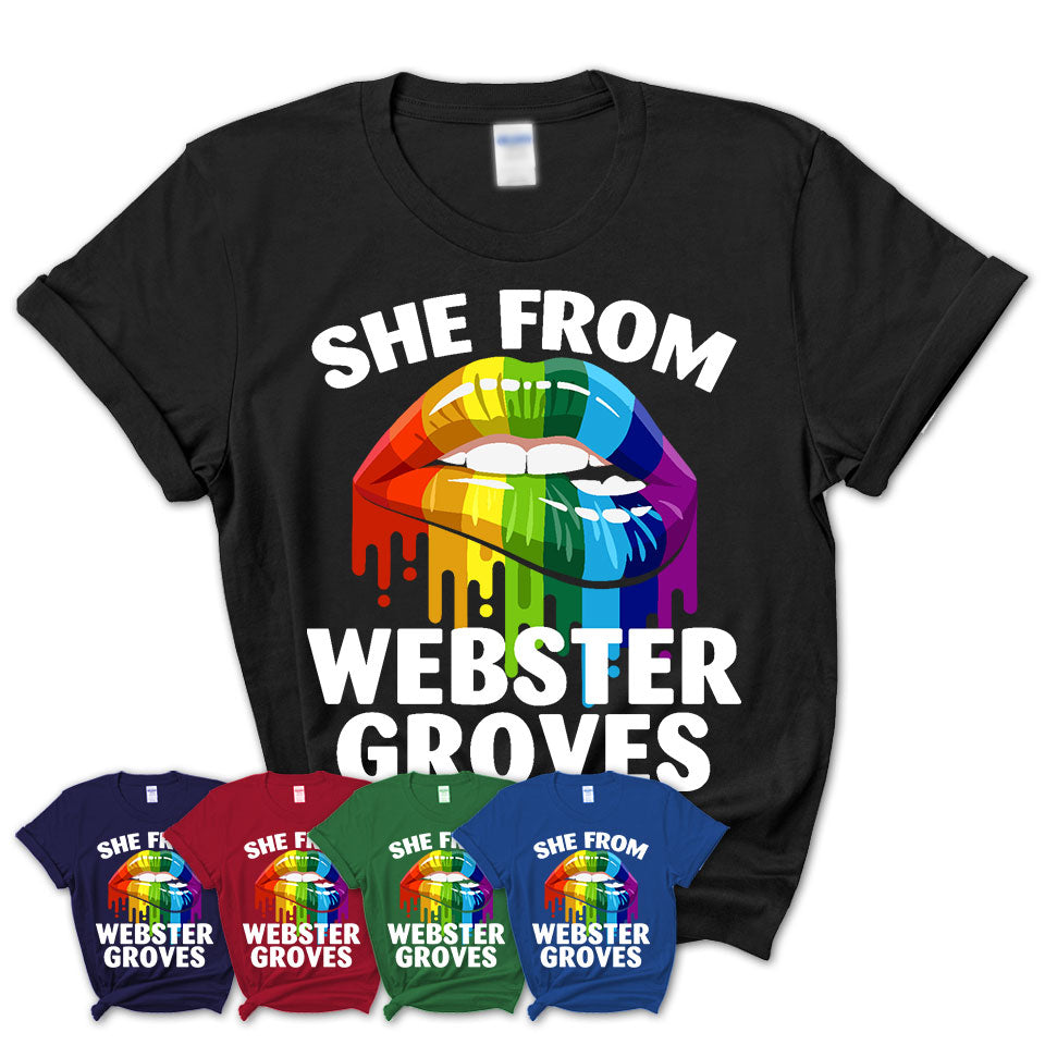 She From Webster Groves Missouri T-Shirt LGBT Pride Sexy Lips Gift Shirt
