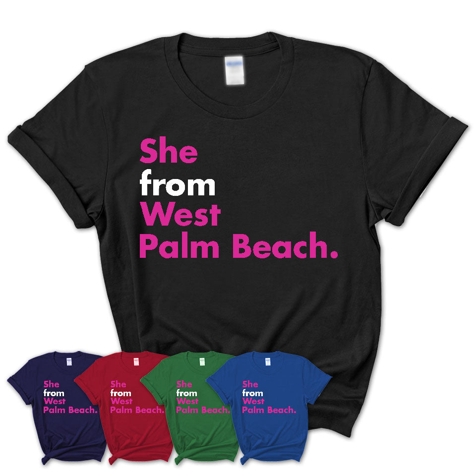 She From West Palm Beach Shirt Florida State Birthday Gift For Her