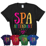 Spa Attendant Rainbow Lettering Heart Shirt, Employee Appreciation Gifts
