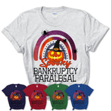 Spooky Bankruptcy Paralegal Shirt, Halloween Rainbow Shirt for Women, Funny Pumpkin Shirt for Bankruptcy Paralegal, Halloween Gift