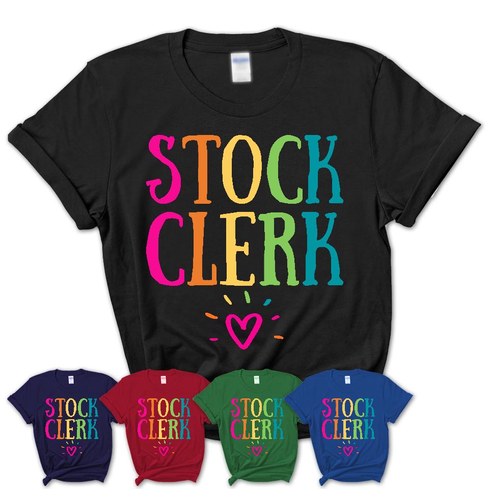 Stock Clerk Rainbow Lettering Heart Shirt, Employee Appreciation Gifts