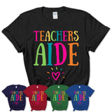 Teachers Aide Rainbow Lettering Heart Shirt, Employee Appreciation Gifts